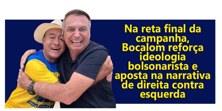 Na reta final da campanha, Bocalom reforça ideologia bolsonarista e aposta na narrativa de direita contra esquerda