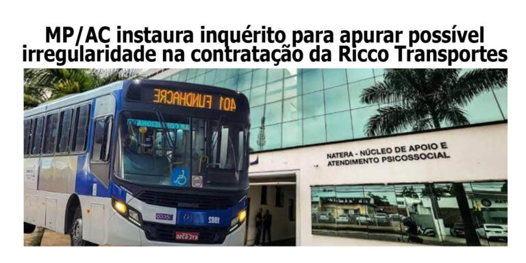 MP instaura inquérito para apurar possível irregularidade na contratação da empresa Ricco Transportes