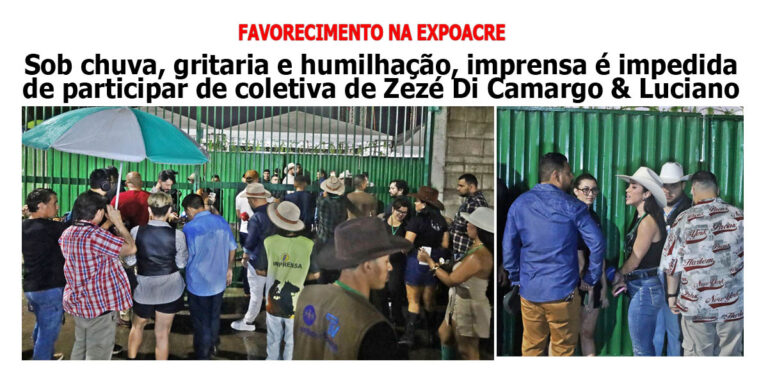 Sob chuva, gritaria e humilhação, parte da imprensa é impedida de participar de coletiva de Zezé Di Camargo & Luciano na Expoacre
