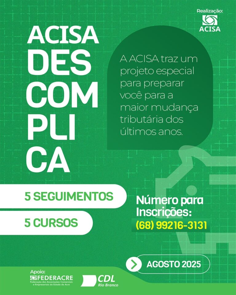 ACISA lança projeto “ACISA Descomplica” para preparar empresários para a Reforma Tributária
