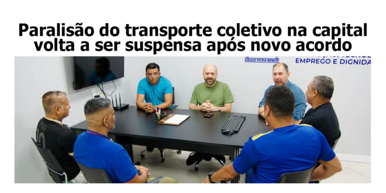 Paralisão do transporte coletivo em Rio Branco volta a ser suspensa após novo acordo