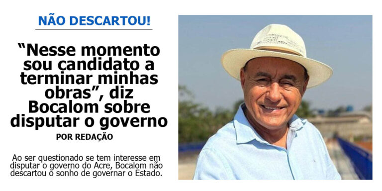 “Nesse momento sou candidato a terminar minhas obras”, diz Bocalom sobre disputar o governo