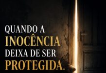 Artigo: Quando a inocência deixa de ser protegida